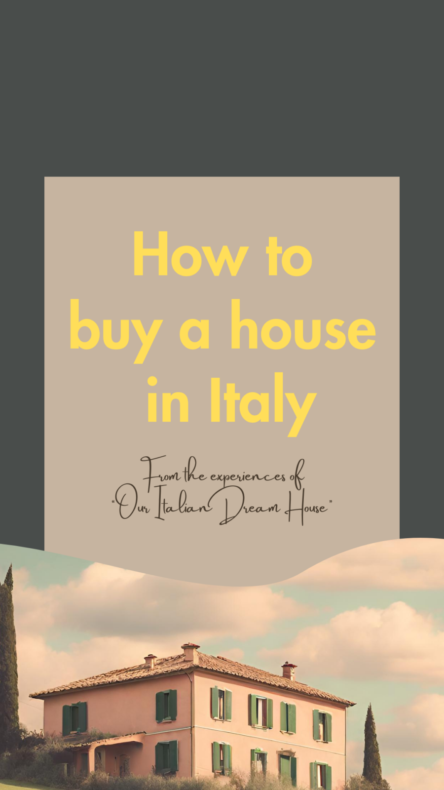 How to buy a house in Italy e-book